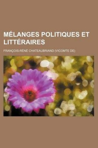 Cover of Melanges Politiques Et Litteraires