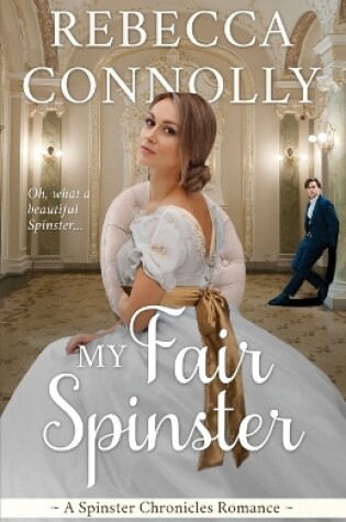 Cover of My Fair Spinster