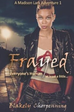 Cover of Frayed