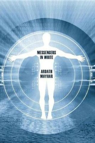 Cover of Messengers in White