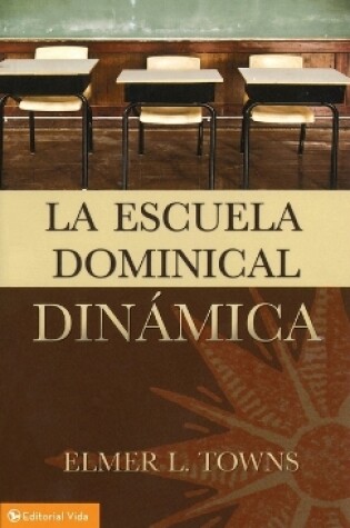Cover of La Escuela Dominical Dinamica