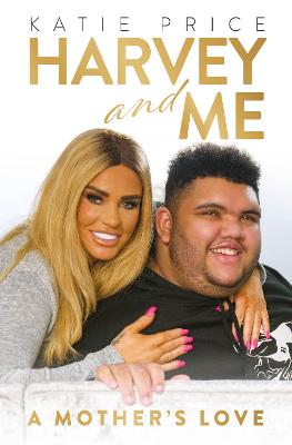 Book cover for Katie Price: Harvey and Me