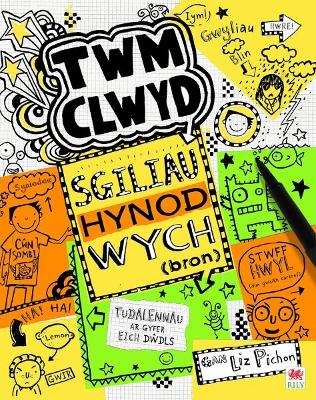 Book cover for Cyfres Twm Clwyd: 9. Sgiliau Hynod Wych