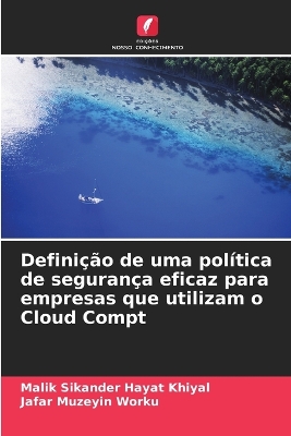 Book cover for Definição de uma política de segurança eficaz para empresas que utilizam o Cloud Compt