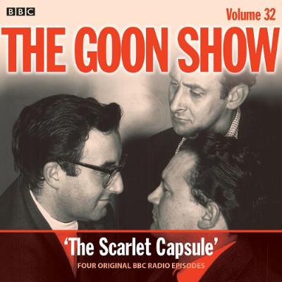 Book cover for The Goon Show: Volume 32