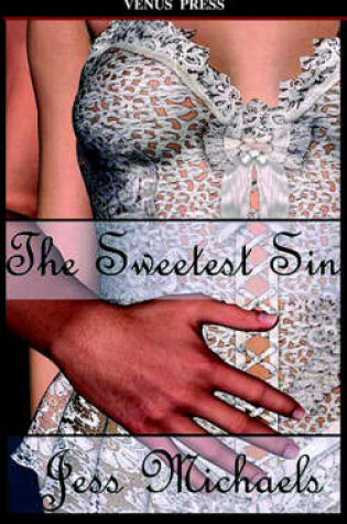 Cover of The Sweetest Sin