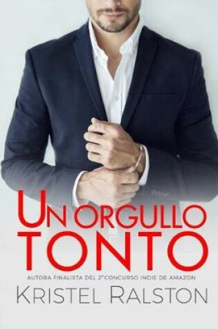 Cover of Un orgullo tonto