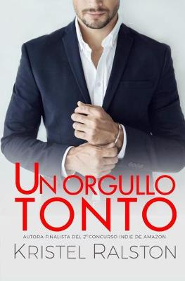 Book cover for Un orgullo tonto