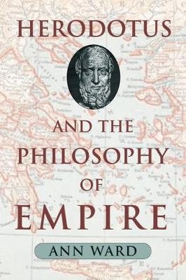 Book cover for Herodotus and the Philosophy of Empire