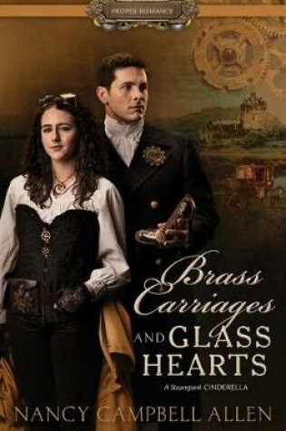 Cover of Brass Carriages and Glass Hearts