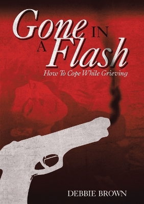 Book cover for Gone In A Flash