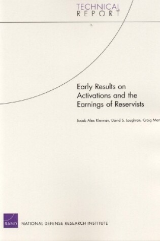 Cover of Early Results on Activations and the Earnings of Reservists