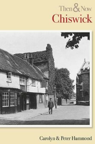 Cover of Chiswick Then and Now