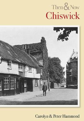 Book cover for Chiswick Then and Now