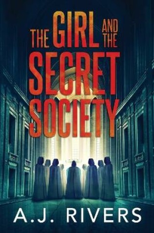 Cover of The Girl and the Secret Society