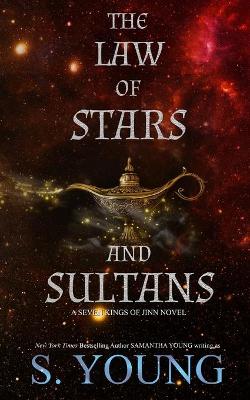 Book cover for The Law of Stars and Sultans