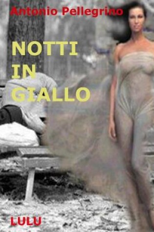 Cover of NOTTI IN GIALLO