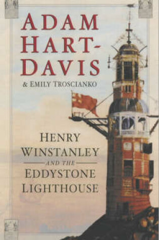 Cover of Henry Winstanley and the Eddystone Lighthouse