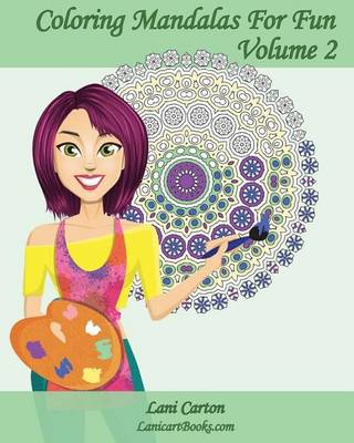 Book cover for Coloring Mandalas For Fun - Volume 2