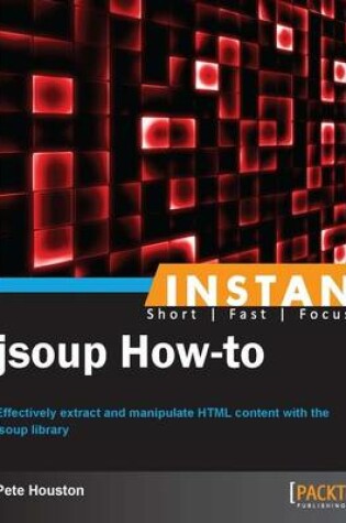 Cover of Instant jsoup How-to