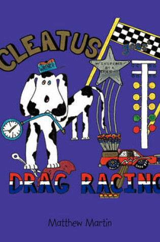 Cover of Cleatus Goes Drag Racing