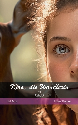 Book cover for Kira, die Wandlerin - 05 - Rehblut