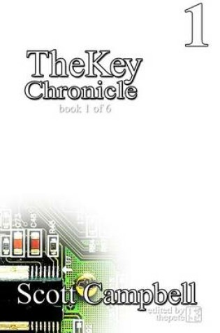 Cover of TheKey Chronicle Book 1 of 6