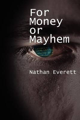 Book cover for For Money or Mayhem