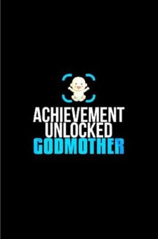 Cover of Achievement unlocked god mother