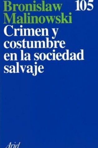 Cover of Crimen y Costumbre En La Sociedad Salvaje