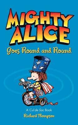 Book cover for Mighty Alice Goes Round and Round