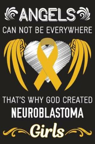 Cover of God Created Neuroblastoma Girls