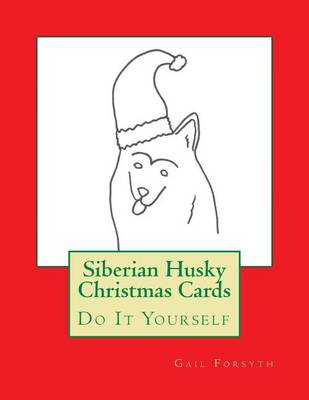 Book cover for Siberian Husky Christmas Cards