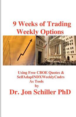 Book cover for 9 Weeks of Trading Weekly Options