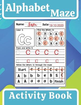 Book cover for Alphabet Maze Activity Book