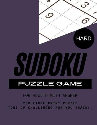 Book cover for Sudoku Puzzle Game Hard Level for Adult with Answer