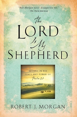 Book cover for The Lord Is My Shepherd