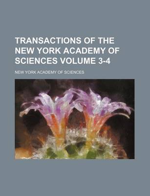 Book cover for Transactions of the New York Academy of Sciences Volume 3-4