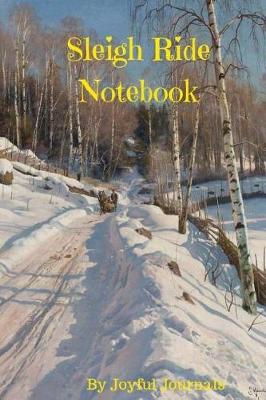 Book cover for Sleigh Ride Notebook