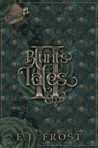 Cover of Blunts Tales Vol. II