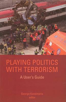 Book cover for Playing Politics with Terrorism