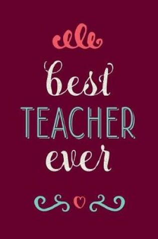 Cover of Best Teacher Ever