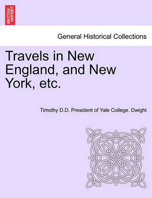 Book cover for Travels in New England, and New York, Etc.