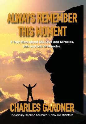 Book cover for Always Remember This Moment