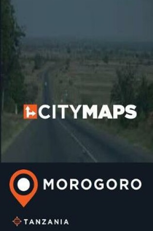 Cover of City Maps Morogoro Tanzania