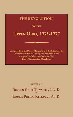 Book cover for The Revolution on the Upper Ohio, 1775-1777