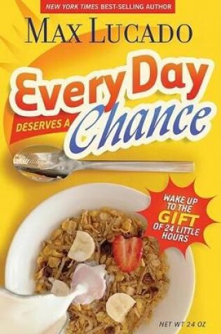 Cover of Every Day Deserves a Chance