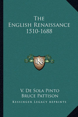 Book cover for The English Renaissance 1510-1688