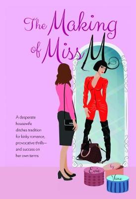 Book cover for The Making of Miss M