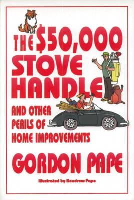 Book cover for The $50,000 Stove Handle